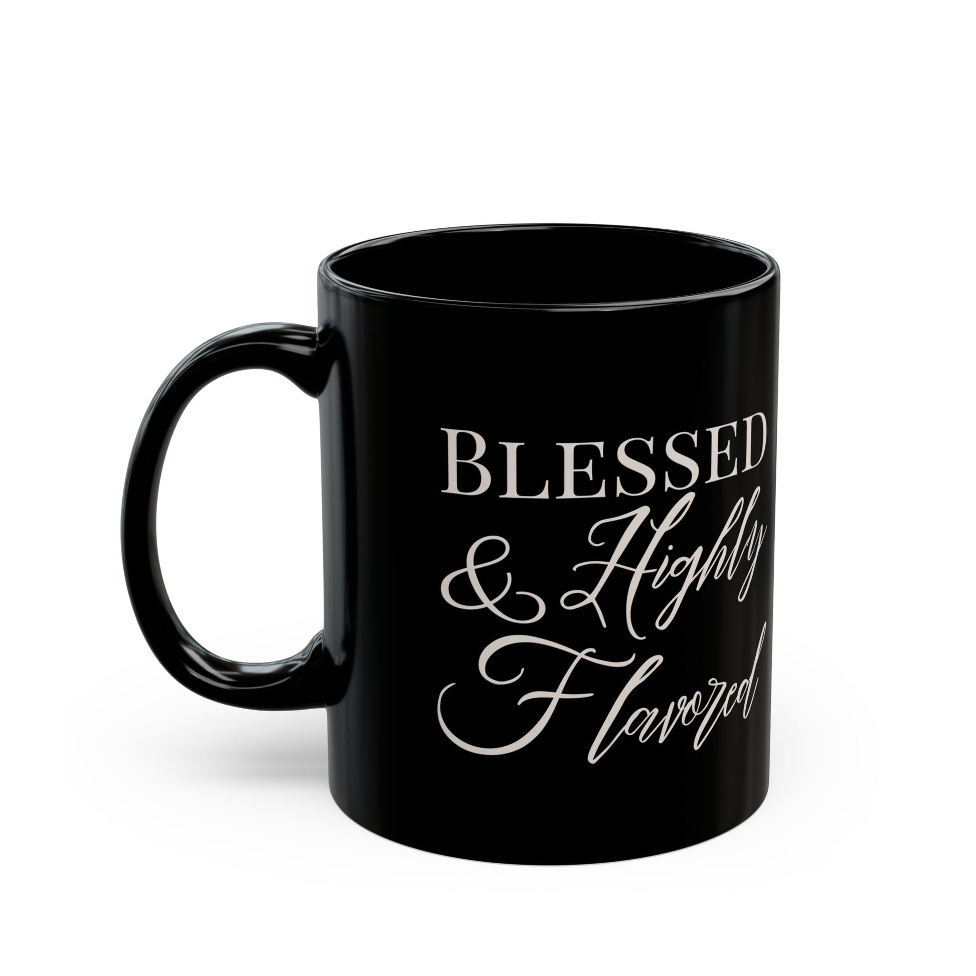 BLESSED & Highly Flavored Black Mug (11oz) - New Godis Hair