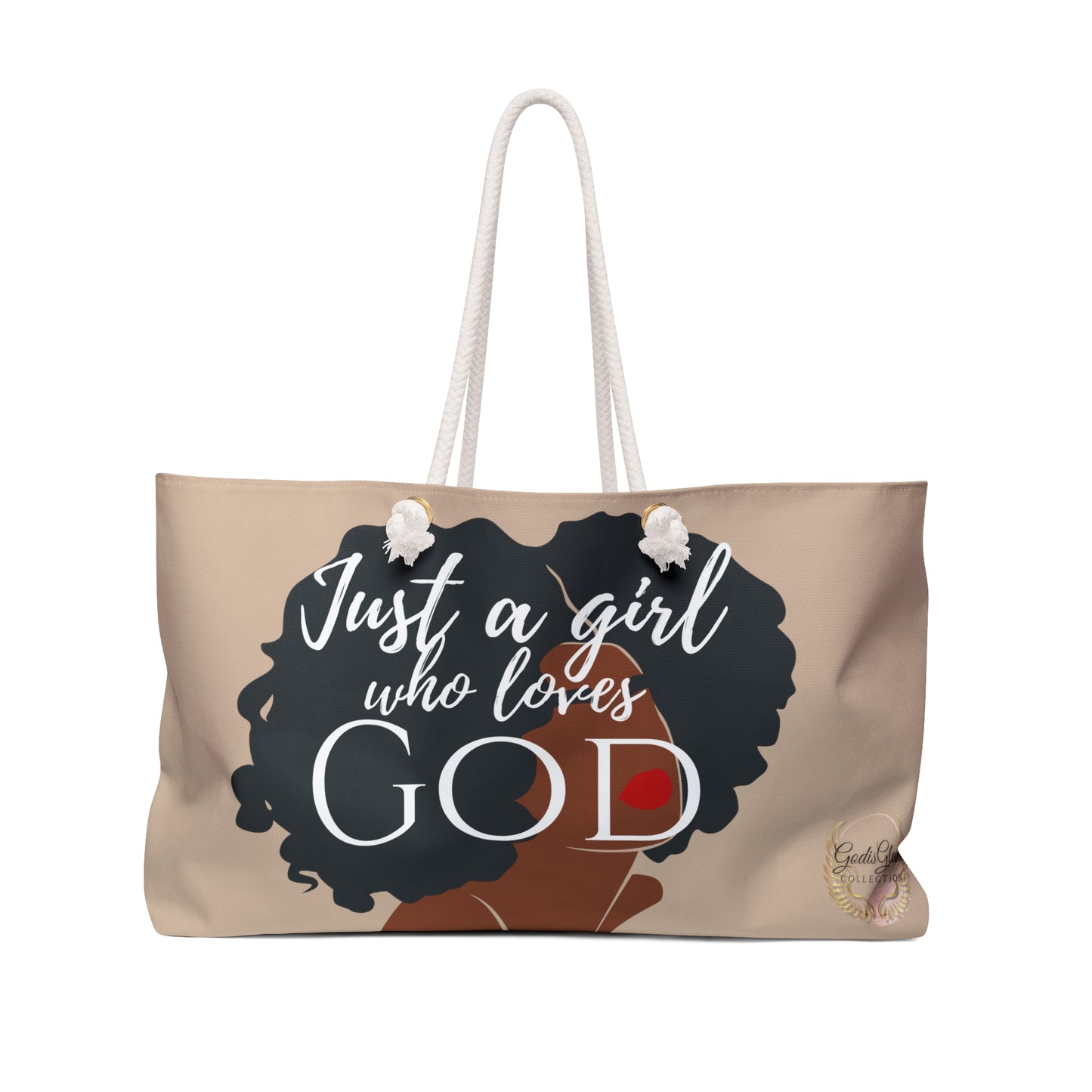 Just a girl who loves GOD - Weekender Bag - New Godis Hair