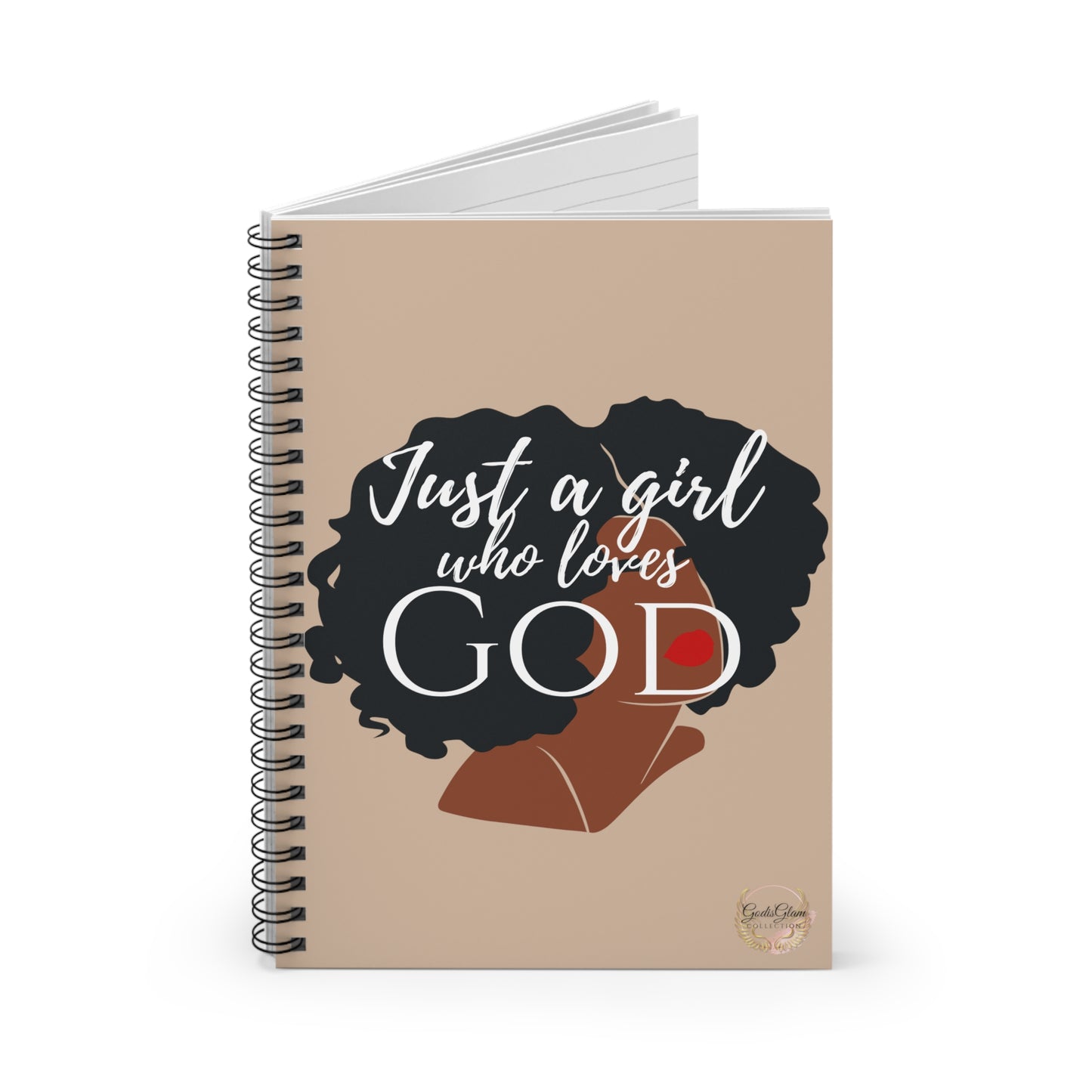 Just a Girls who loves God - Spiral Notebook - Ruled Line - New Godis Hair