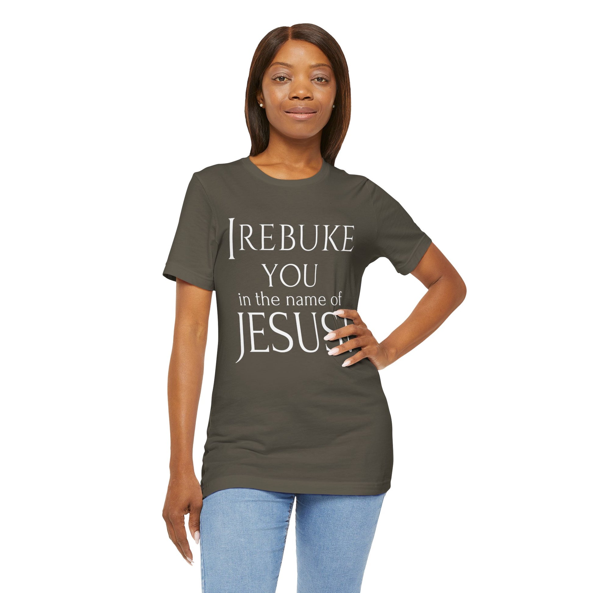 I REBUKE YOU in the name of JESUS! - Unisex Jersey Short Sleeve Tee - New Godis Hair