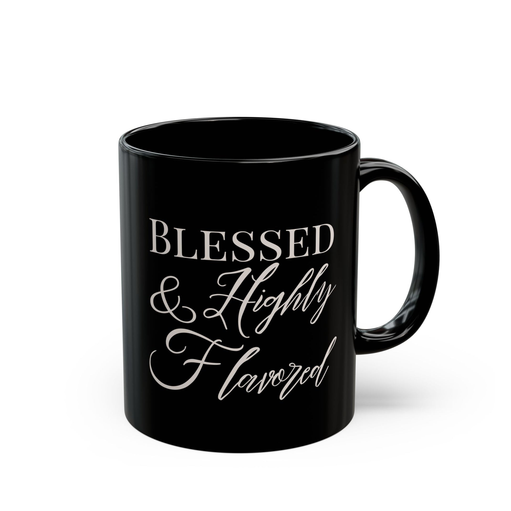 BLESSED & Highly Flavored Black Mug (11oz) - New Godis Hair
