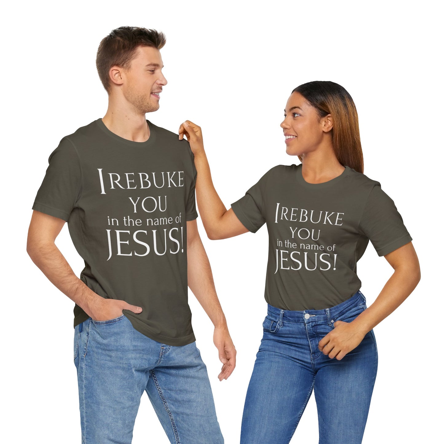 I REBUKE YOU in the name of JESUS! - Unisex Jersey Short Sleeve Tee - New Godis Hair
