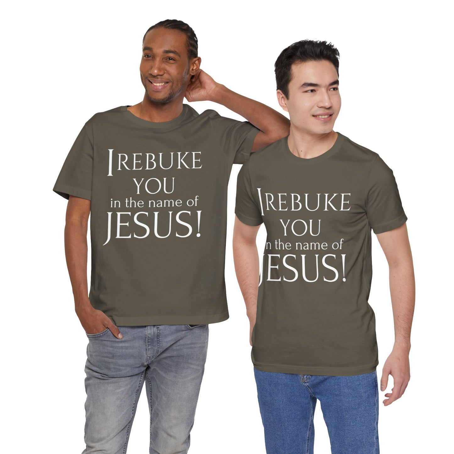 I REBUKE YOU in the name of JESUS! - Unisex Jersey Short Sleeve Tee - New Godis Hair