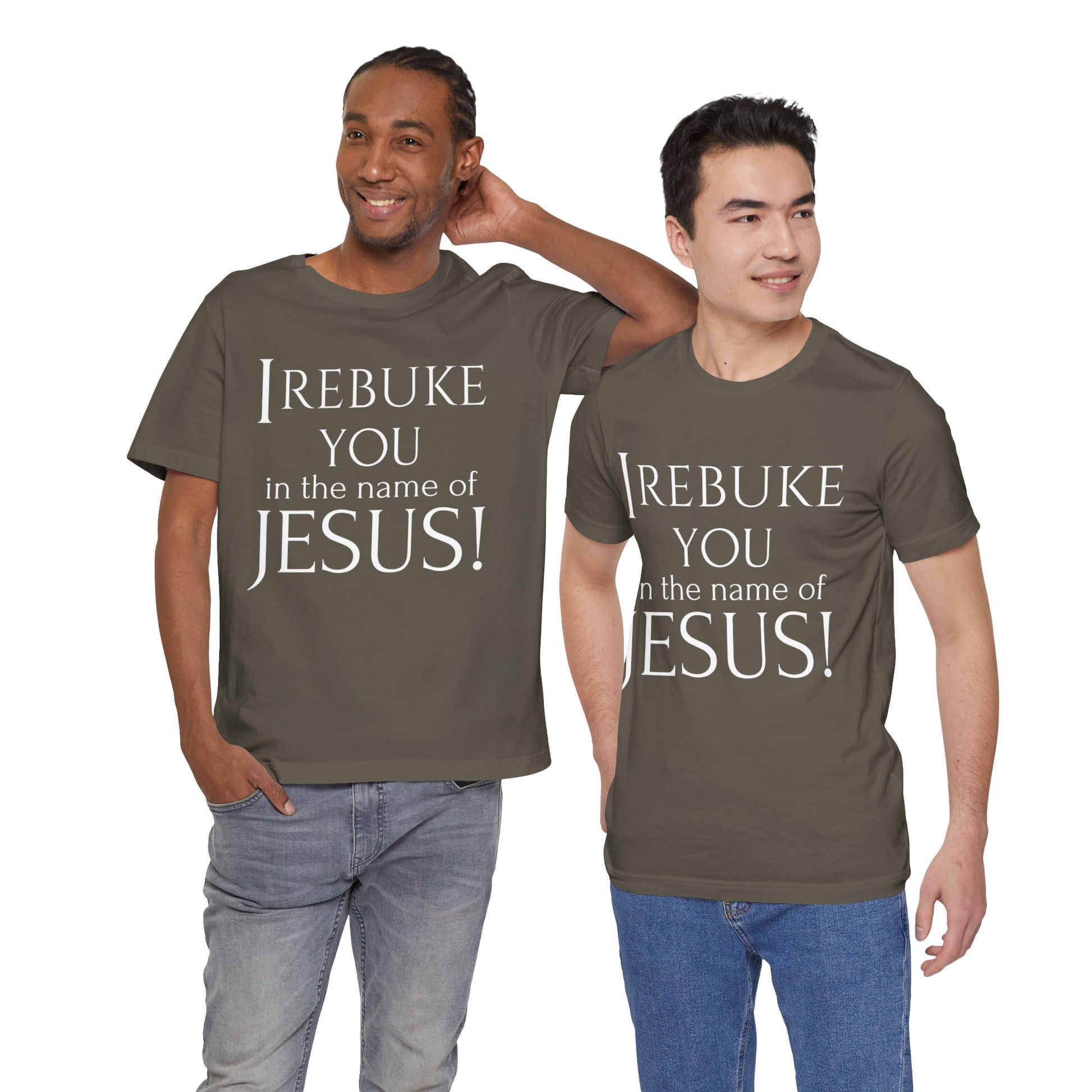 I REBUKE YOU in the name of JESUS! - Unisex Jersey Short Sleeve Tee - New Godis Hair