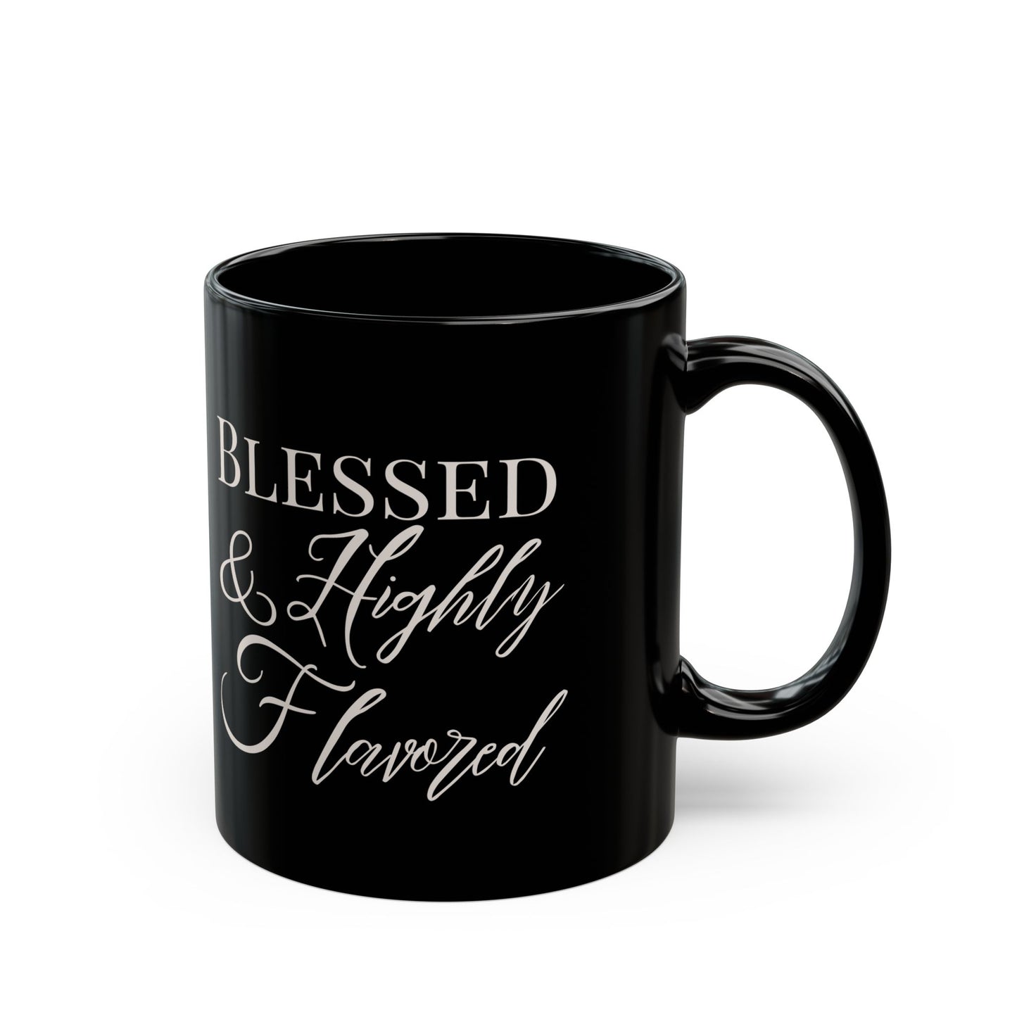 BLESSED & Highly Flavored Black Mug (11oz) - New Godis Hair