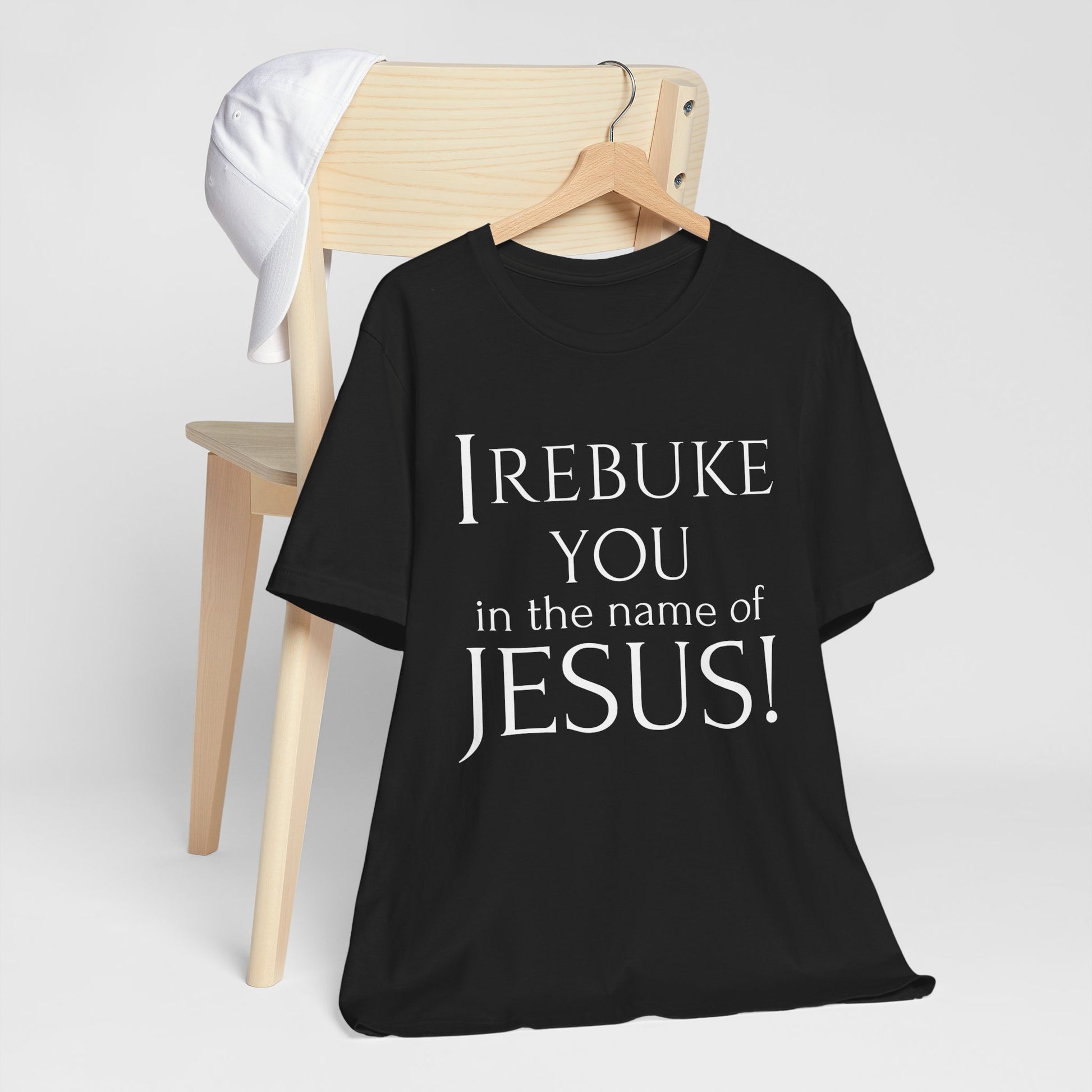 I REBUKE YOU in the name of JESUS! - Unisex Jersey Short Sleeve Tee - New Godis Hair