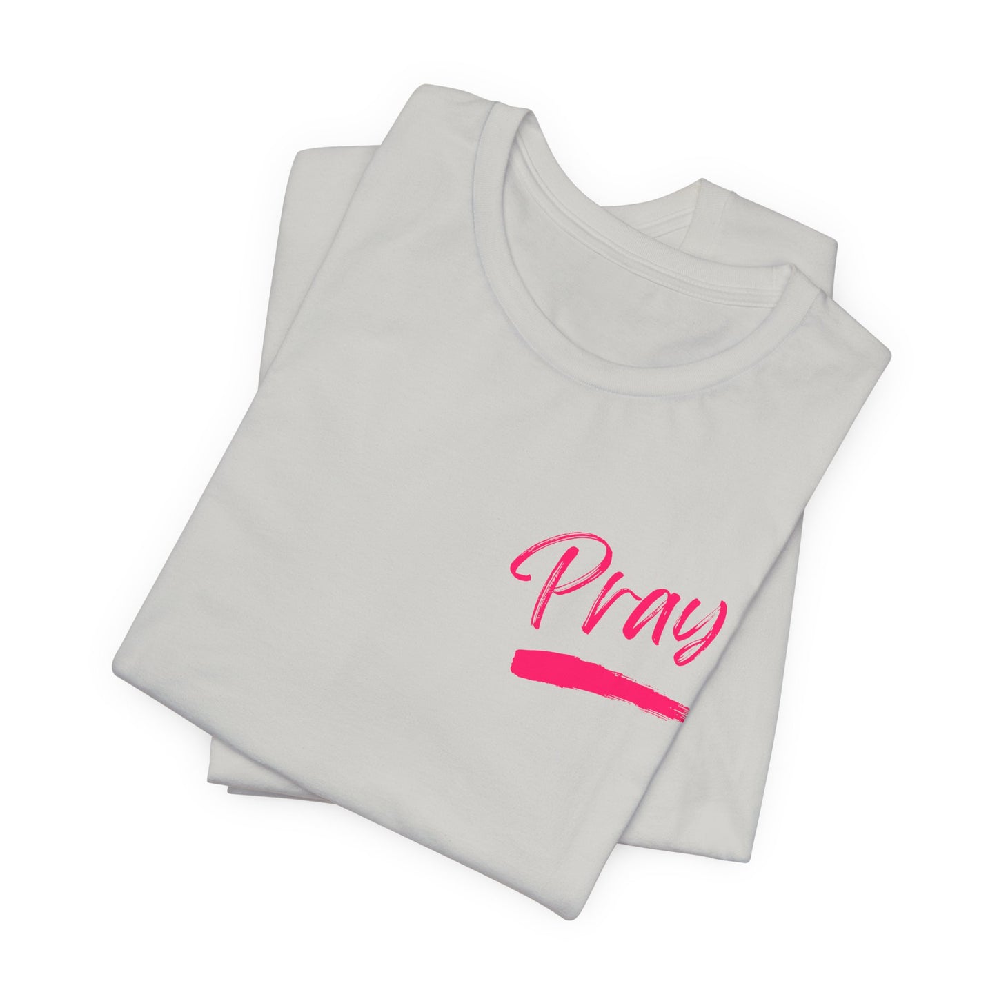 Pray Hard Stay Humble - Unisex Jersey Short Sleeve Tee - New Godis Hair