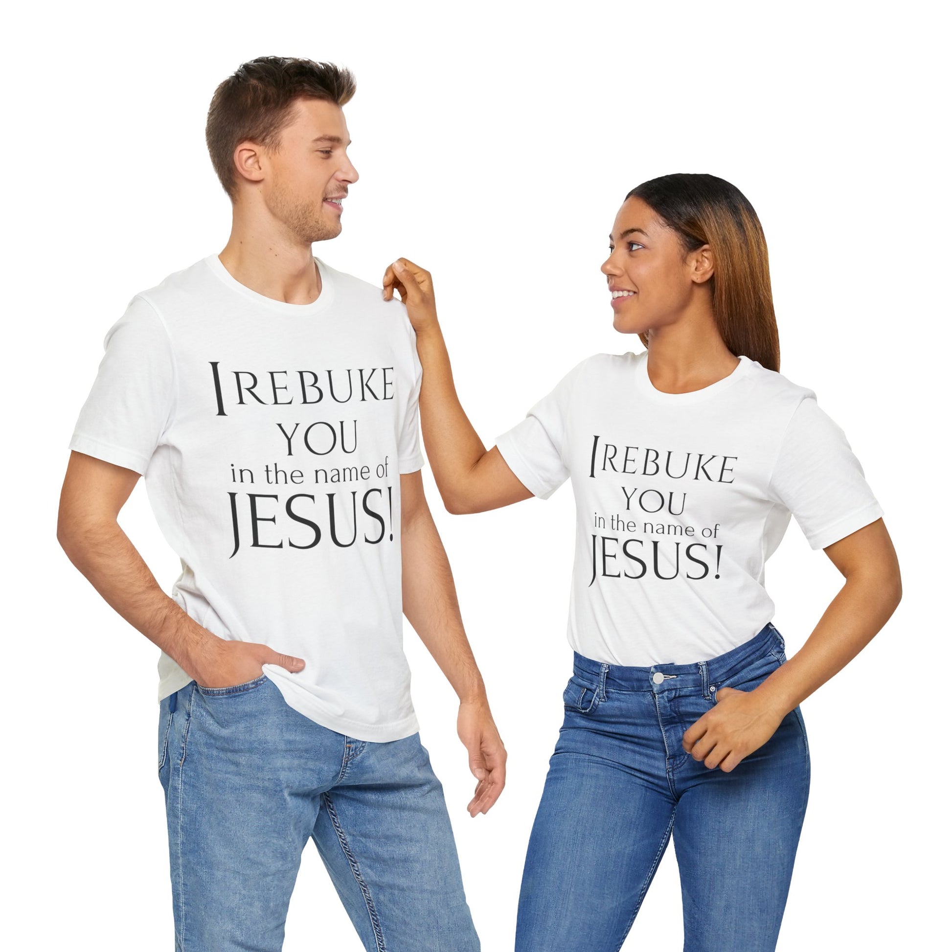 I REBUKE YOU in the name of JESUS! - Unisex Jersey Short Sleeve Tee - New Godis Hair